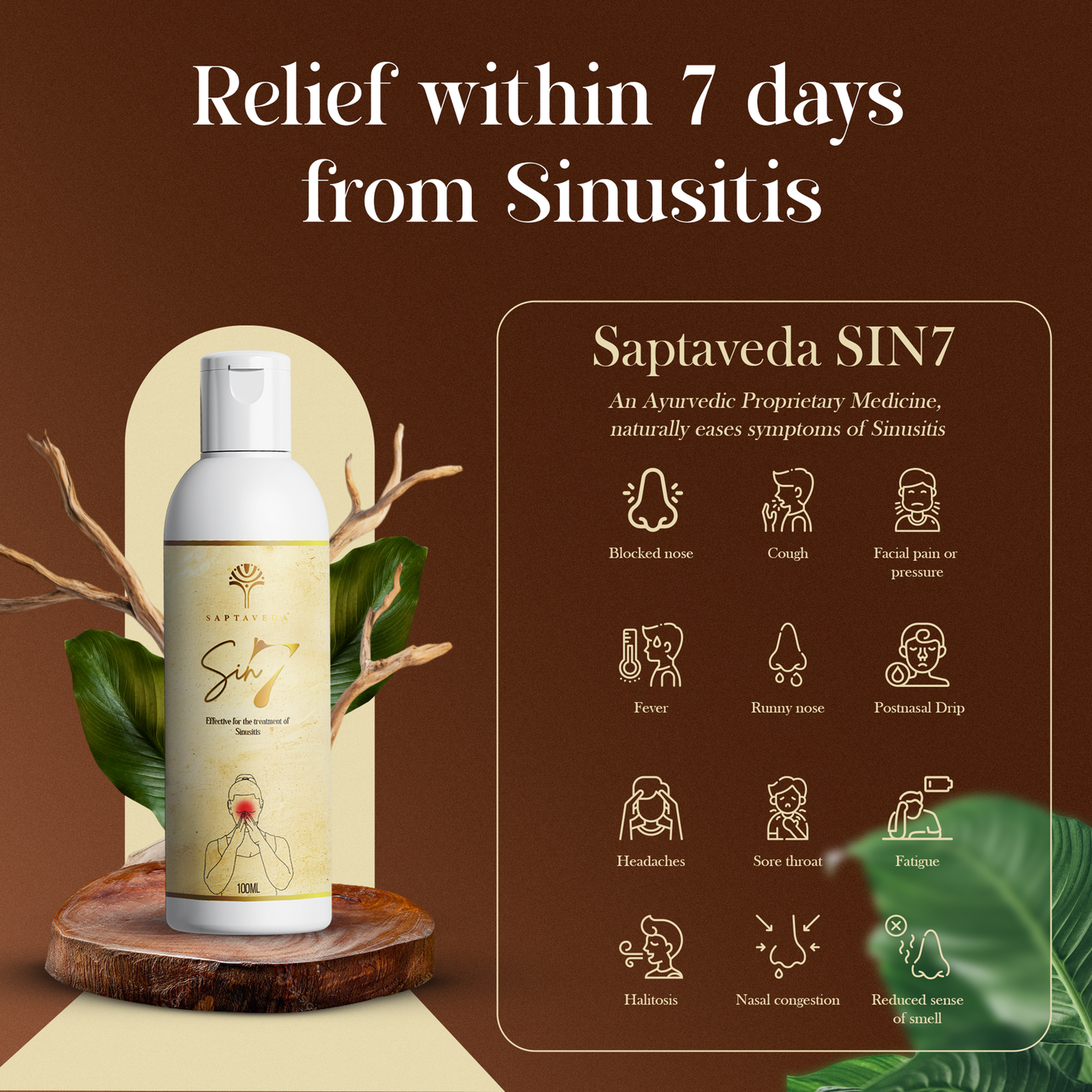 Saptaveda SIN7 | 100% Ayurvedic Proprietary Medicine | 100ml | Patented Formula | Easy to Use Oil for Sinusitis Relief | Ideal for Nasal Congestion, Facial Pressure & Headaches | Relief Within 7 Days | Apply Externally | SIN 7