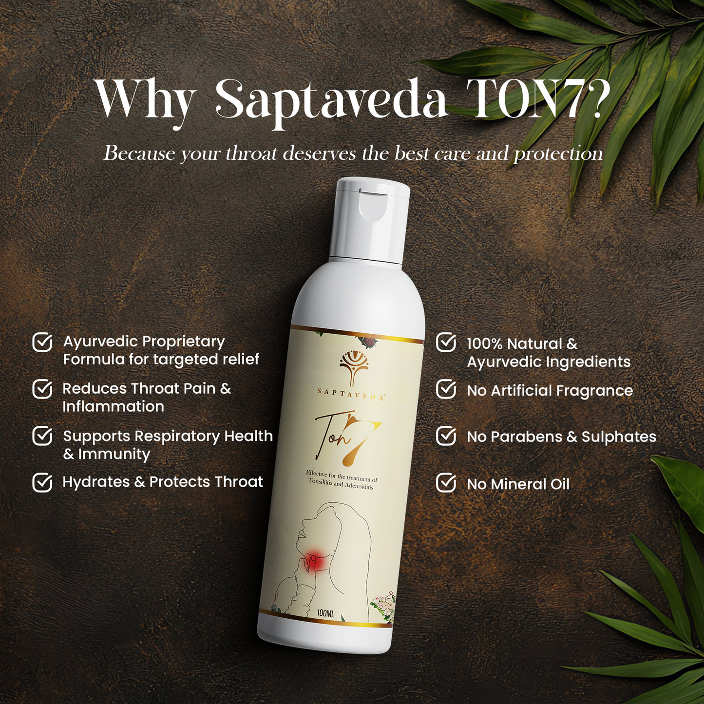 Saptaveda TON7 | 100% Ayurvedic | 100ml | Patented Formula | Easy-to-Use Oil for Tonsillitis & Adenoiditis Treatment | Relief Within 7 Days | Apply Externally|TON7